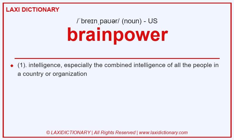 Definition brainpower in American English