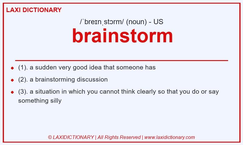 Definition brainstorm in American English