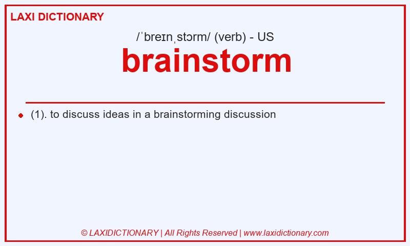 Definition brainstorm in American English