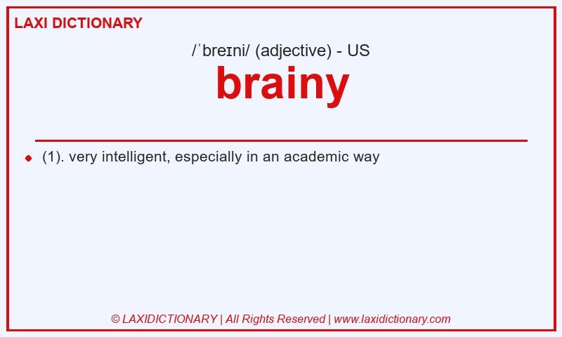 Definition brainy in American English