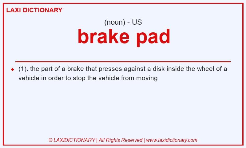 Definition brake pad in American English
