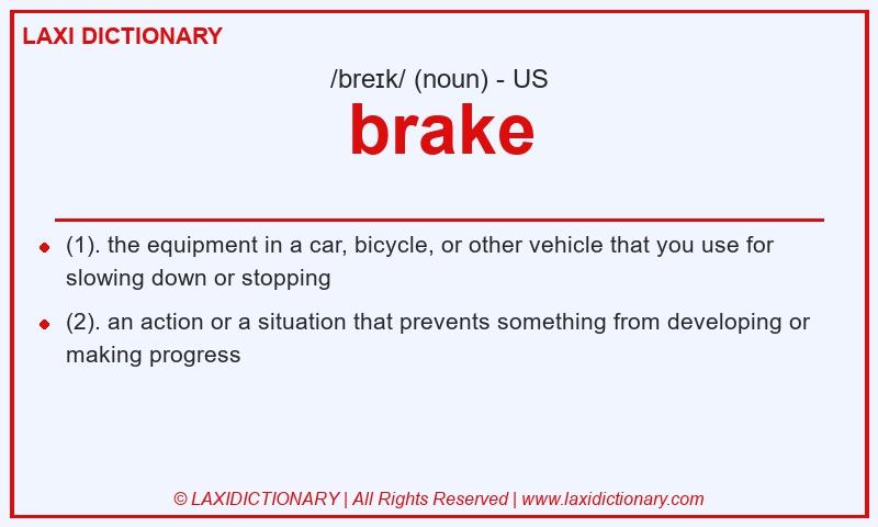 Definition brake in American English