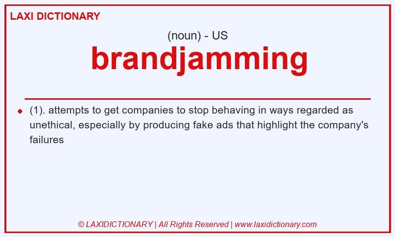 Definition brandjamming in American English
