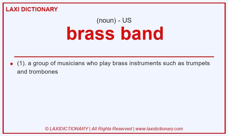 Definition brass band in American English