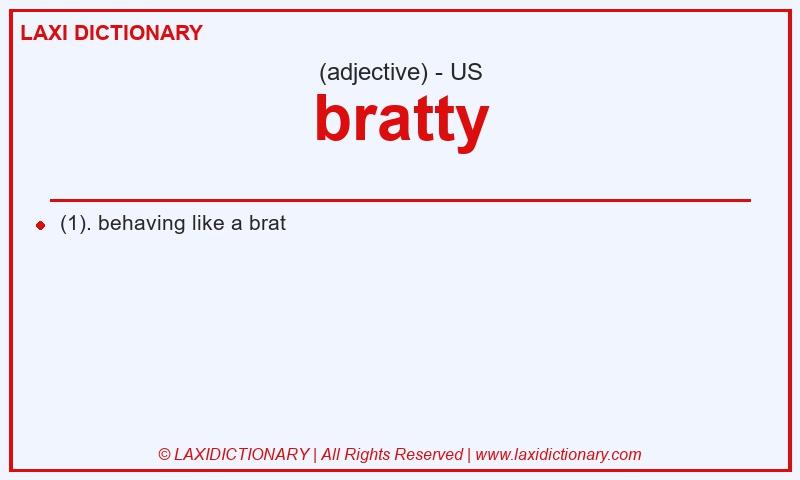 Definition bratty in American English