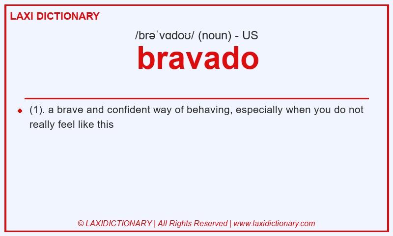 Definition bravado in American English