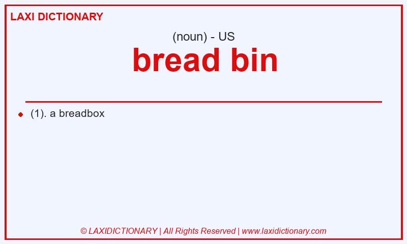 Definition bread bin in American English