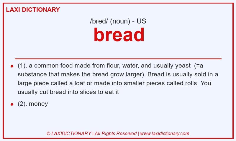 Definition bread in American English