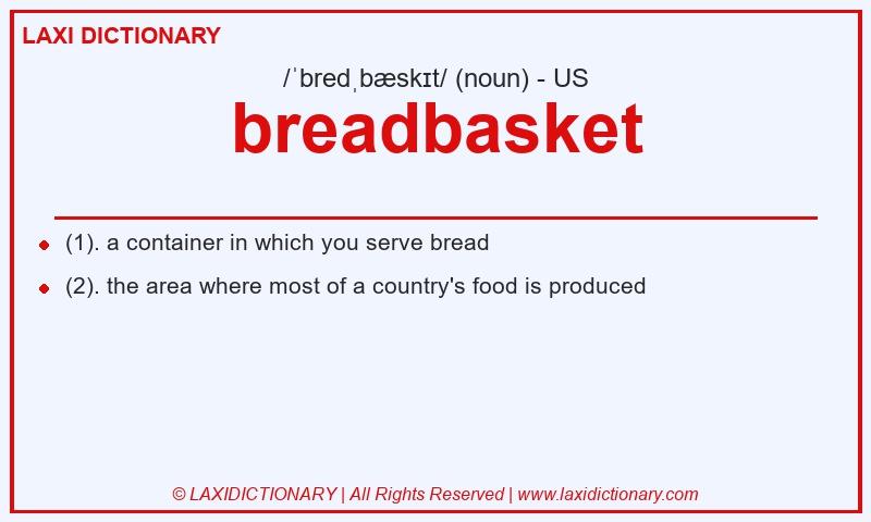 Definition breadbasket in American English