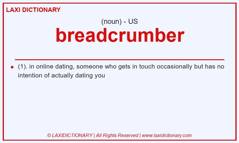 Definition breadcrumber in American English