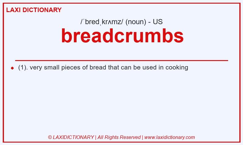Definition breadcrumbs in American English