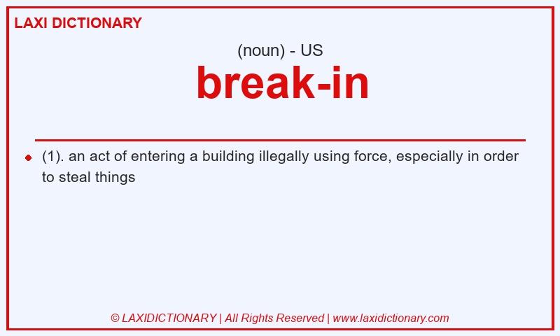 Definition break-in in American English