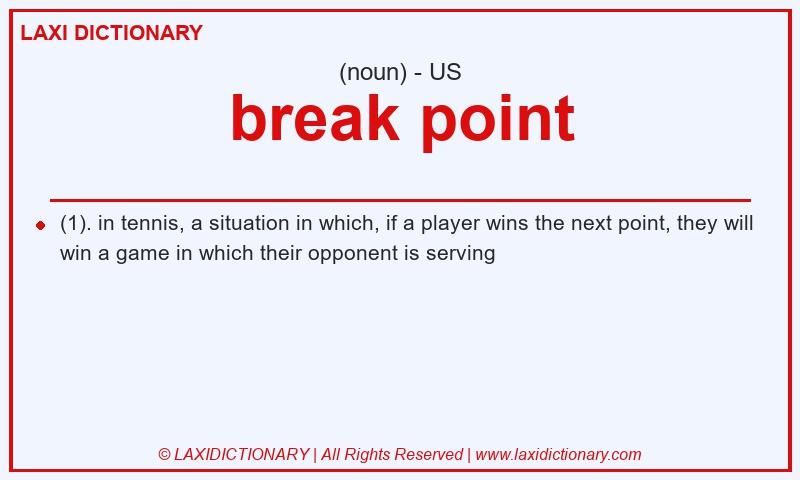 Definition break point in American English