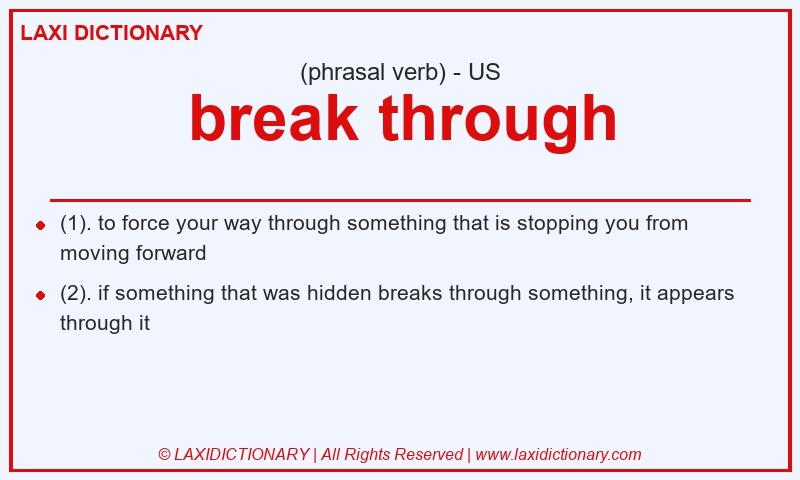 Definition break through in American English