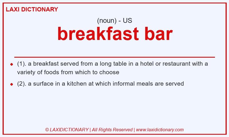 Definition breakfast bar in American English