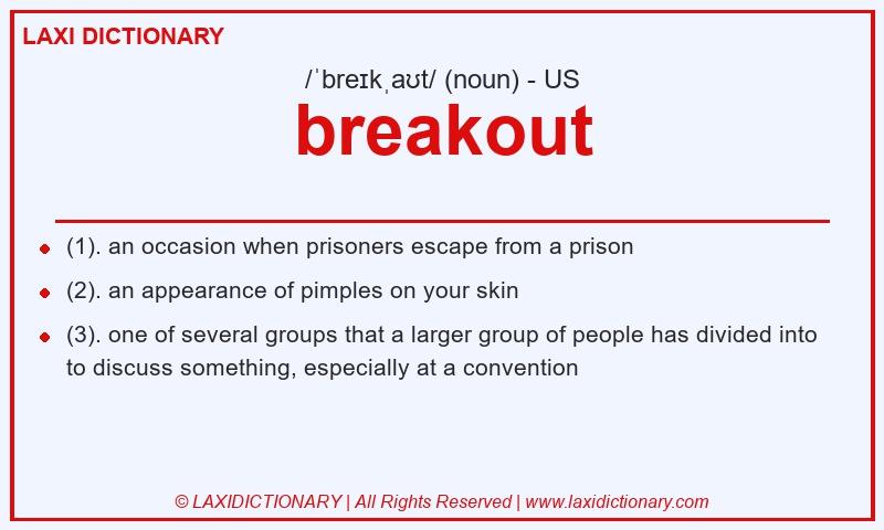 Definition breakout in American English
