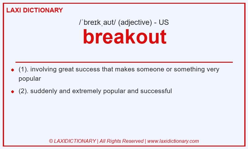 Definition breakout in American English