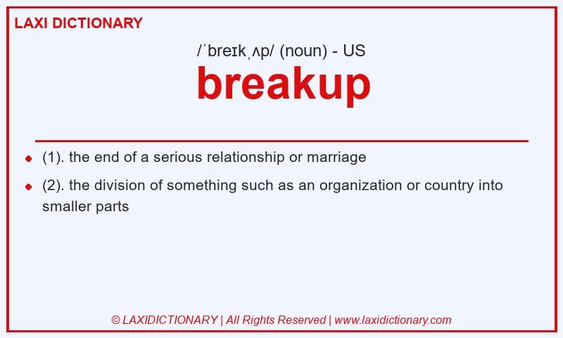 Definition breakup in American English