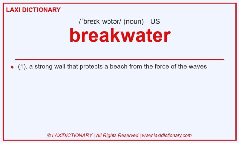 Definition breakwater in American English