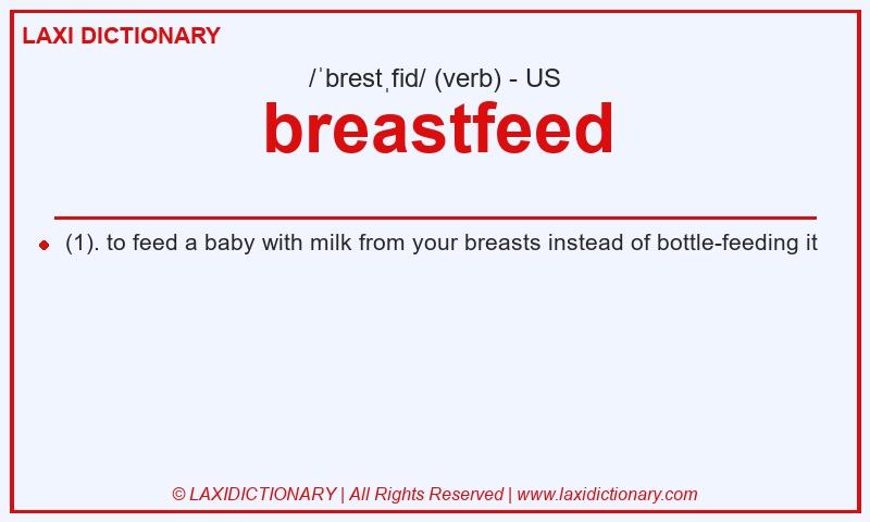 Definition breastfeed in American English