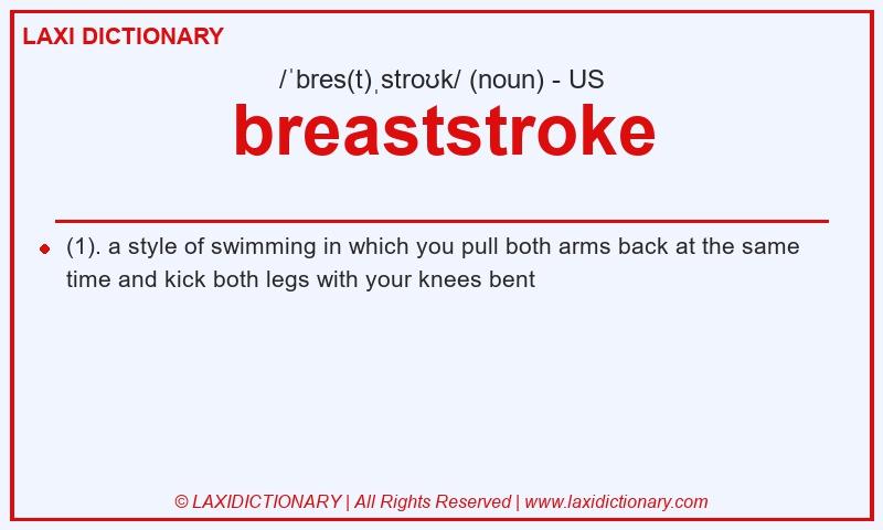 Definition breaststroke in American English