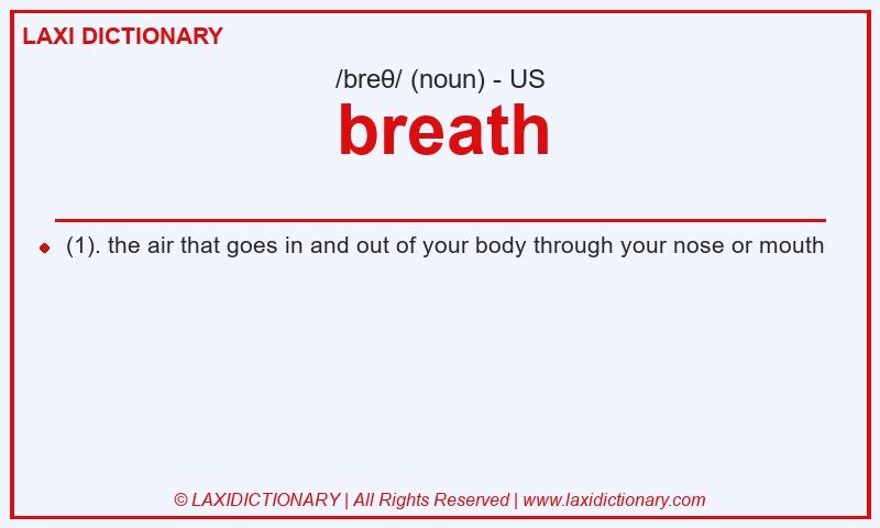 Definition breath in American English