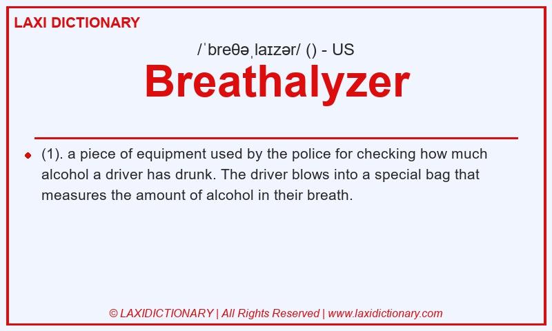 Definition Breathalyzer in American English
