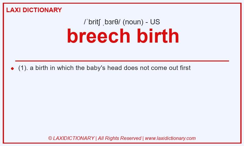 Definition breech birth in American English