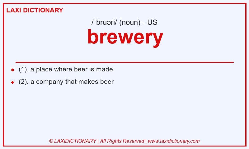 Definition brewery in American English