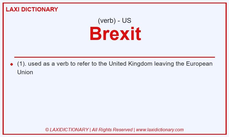 Definition Brexit in American English