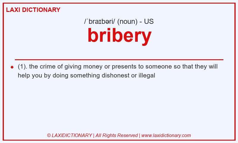 Definition bribery in American English
