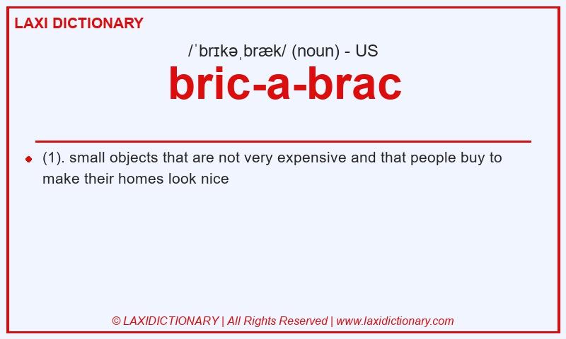 Definition bric-a-brac in American English