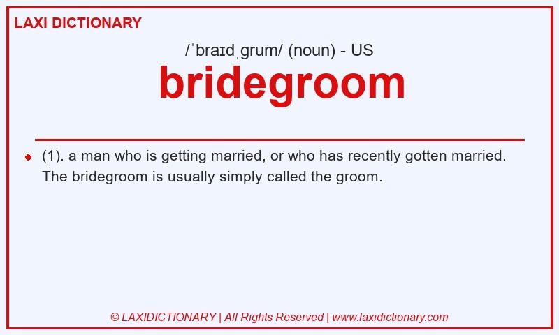 Definition bridegroom in American English