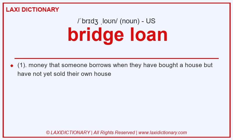 Definition bridge loan in American English