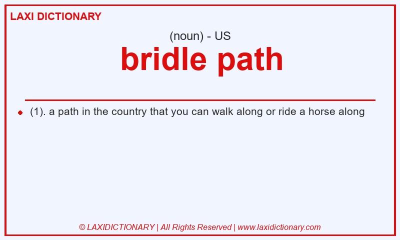 Definition bridle path in American English