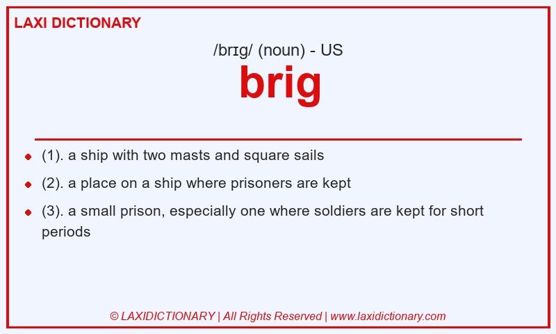 Definition brig in American English
