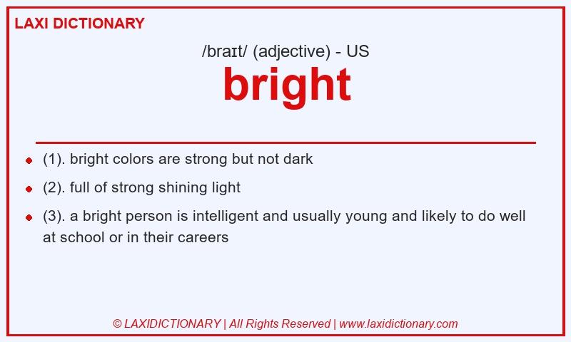 Definition bright in American English