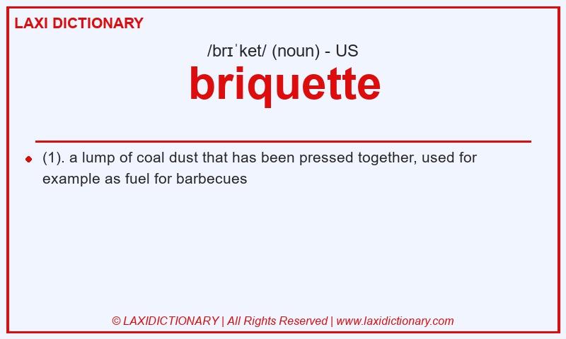 Definition briquette in American English