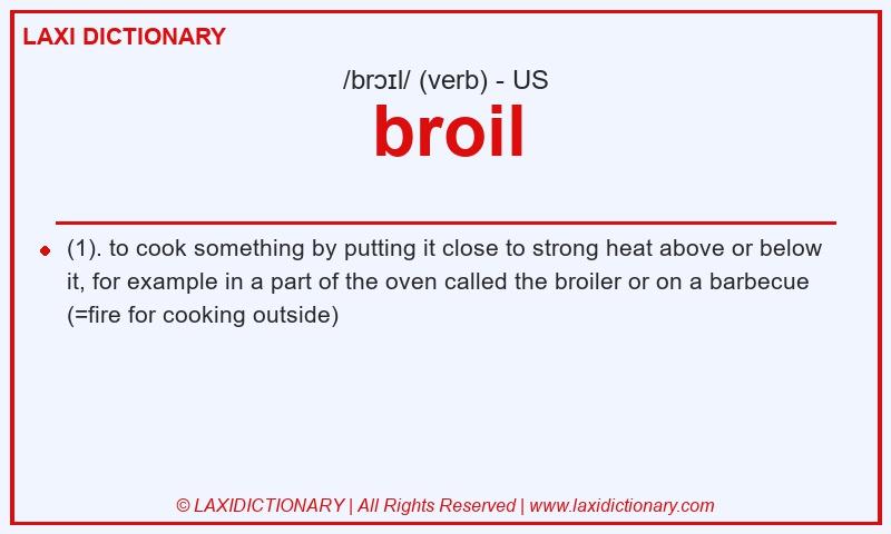 Definition broil in American English
