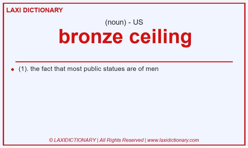 Definition bronze ceiling in American English