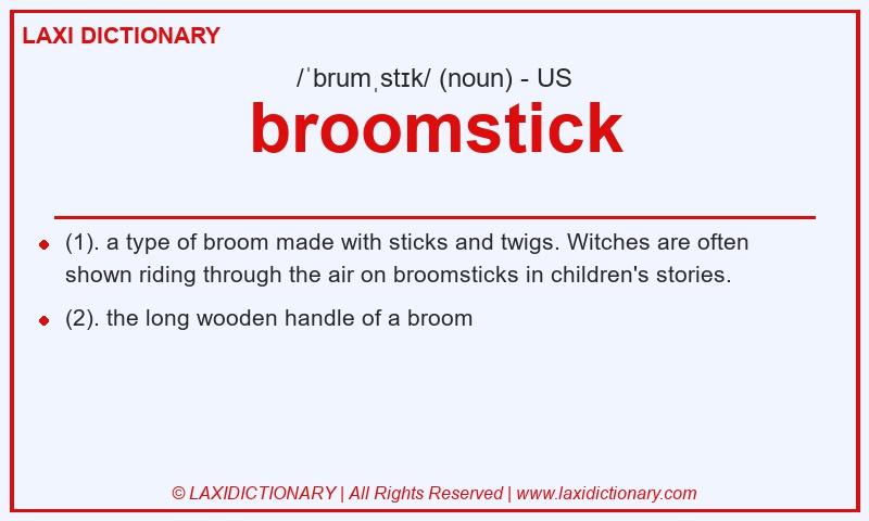 Definition broomstick in American English