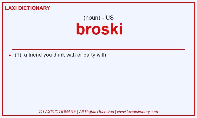 Definition broski in American English