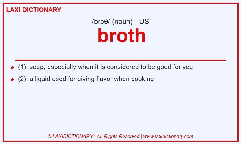 Definition broth in American English