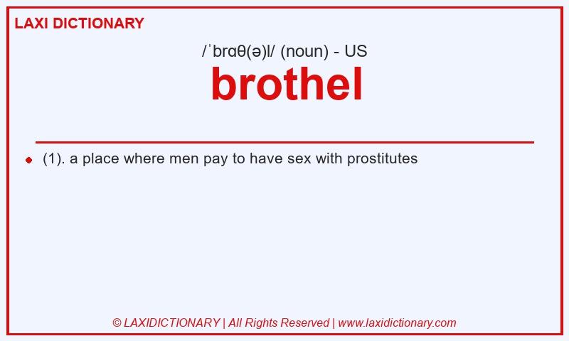 Definition brothel in American English