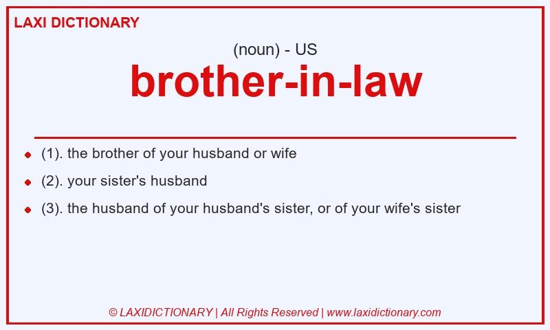 Definition brother-in-law in American English