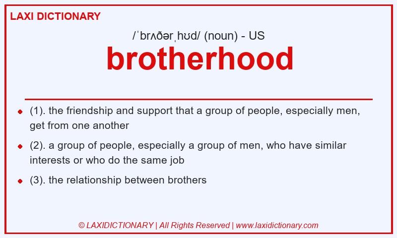 Definition brotherhood in American English