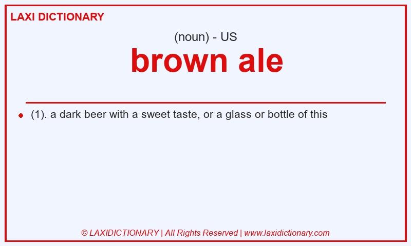 Definition brown ale in American English