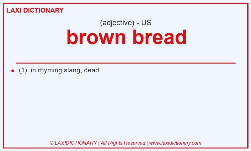 Definition brown bread in American English
