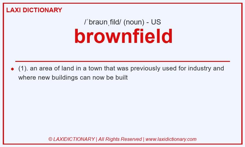 Definition brownfield in American English