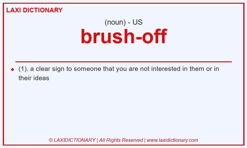 Definition brush-off in American English